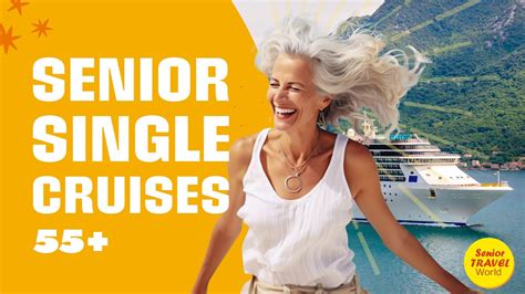 cruises for single seniors|Top 10 Senior Single Cruises for 2024